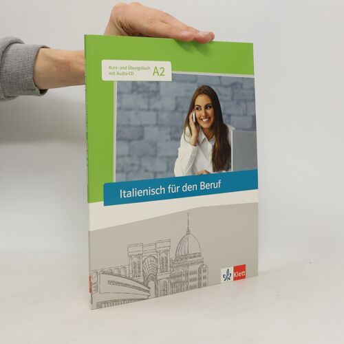 Italienisch Für Den Beruf. Kursbuch Mit Audio-Cd
