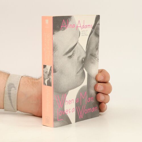 When A Man Loves A Woman | Alina Adams