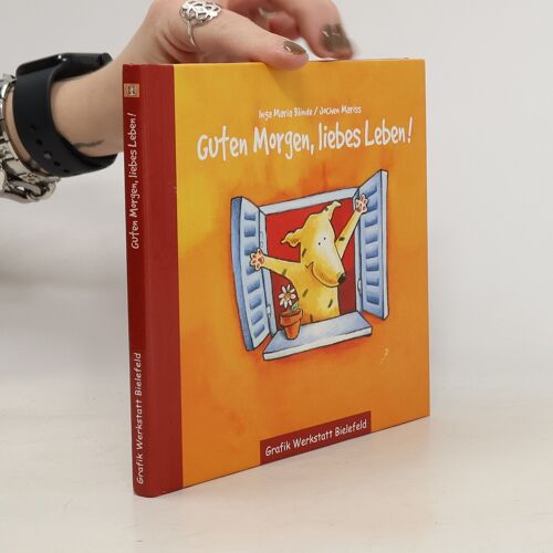 Guten Morgen, Liebes Leben!