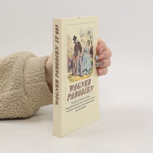 Wagner-Parodien | Dieter Borchmeyer