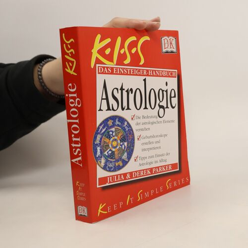 Das Einsteiger-Handbuch Astrologie | Julia Parker