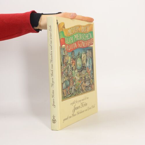 Meyers Buch Vom Menschen Und Von Seiner Erde