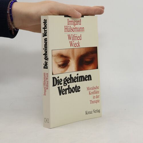 Die Geheimen Verbote | Irmgard Hülsemann