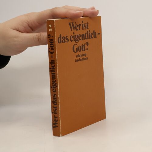 Suhrkamp Taschenbuch - 135: Wer Ist Das Eigentlich - Gott? | Hans-Jurgen Schultz-Coulon