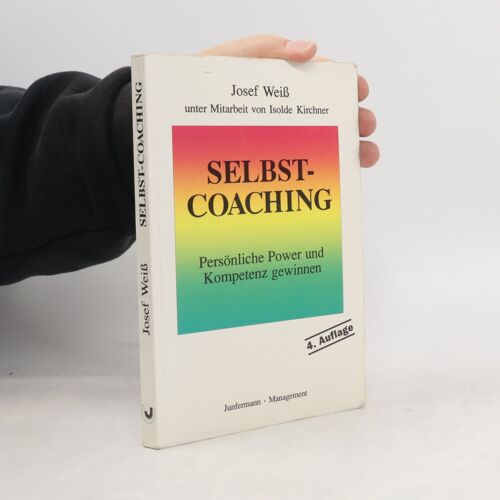 Selbst-Coaching | Josef Weiß-Cemus