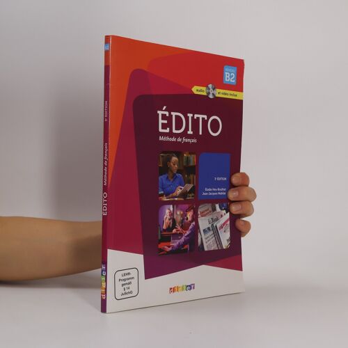 Édito. Livre De L'élève + Cd Audio + Dvd B2