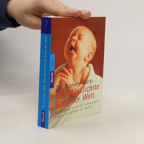 Das Glücklichste Baby Der Welt | Harvey Karp