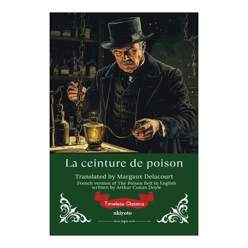 La Ceinture De Poison - French Version Of The Poison Belt