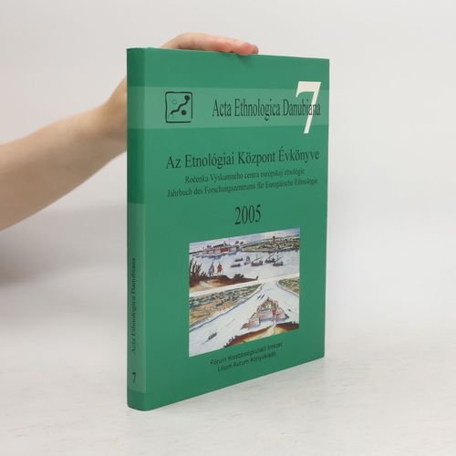 Az Etnológiai Központ Évkönyve | József Liszka
