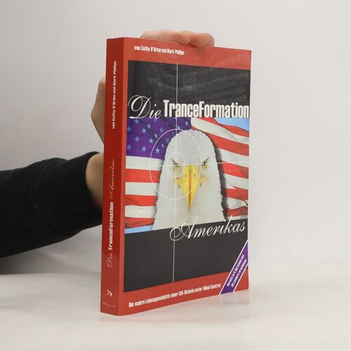 Die Tranceformation Amerikas | Cathy Obrien