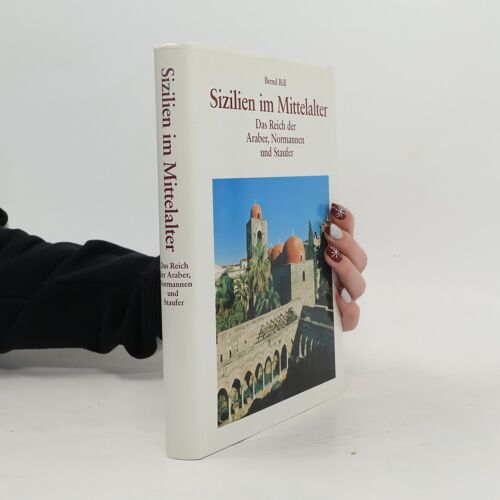 Sizilien Im Mittelalter | Bernd Rill