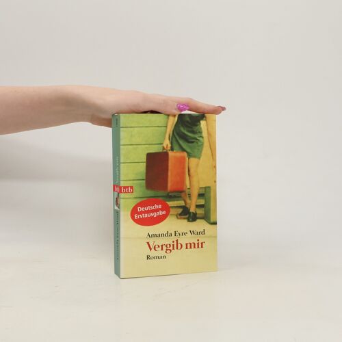 Ward, A: Vergib Mir