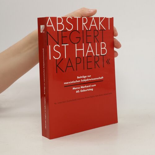 "Abstrakt Negiert Ist Halb Kapiert" | Lorenz Huck