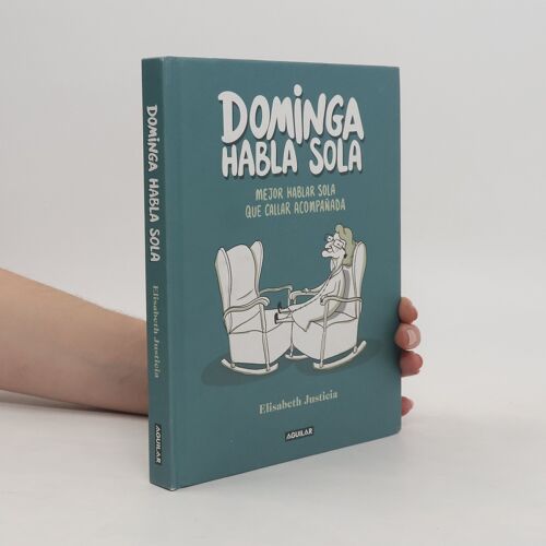 Dominga Habla Sola