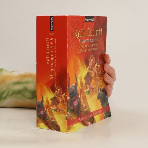 Sternenkrone - 5+6: Der Brennende Stein / Das Rad Des Schicksals | Kate Elliott