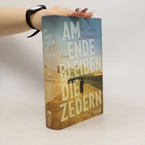 Am Ende Bleiben Die Zedern