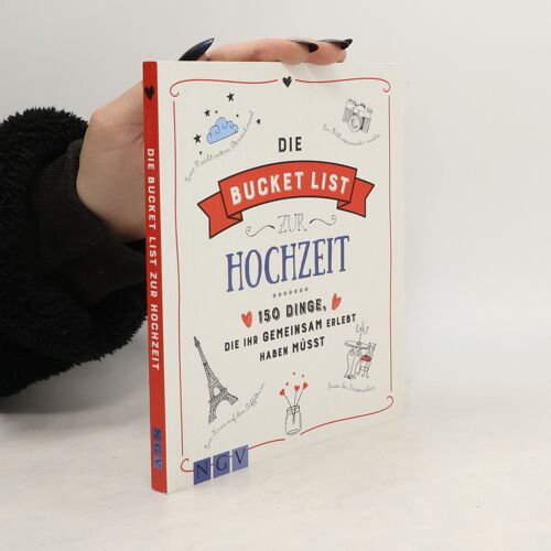 Die Bucket List Zur Hochzeit