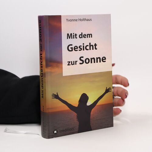 Mit Dem Gesicht Zur Sonne