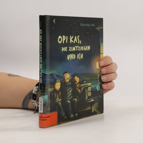 Opi Kas, Die Zimtziegen Und Ich