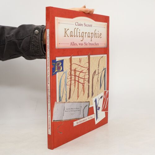 Kalligraphie: Alles, Was Sie Brauchen