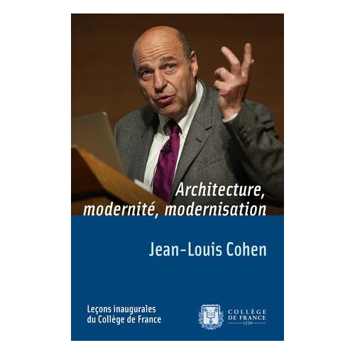 Architecture, Modernité, Modernisation