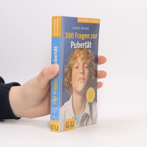 Herold, S: 300 Fragen Zur Pubertät