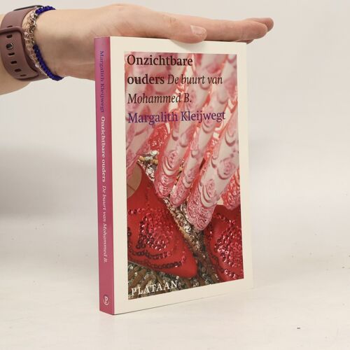 Onzichtbare Ouders: De Buurt Van Mohammed B.