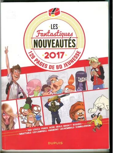 Catalogue : Les Fantastiques Nouveautes - Dupuis - 2017