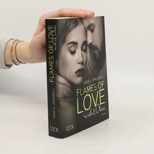 Maxwell, G: Flames Of Love - Erik & Olivia