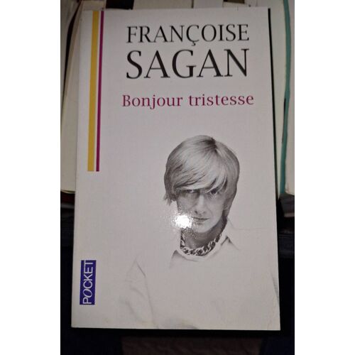 Bonjour Tristesse De Francoise Sagan