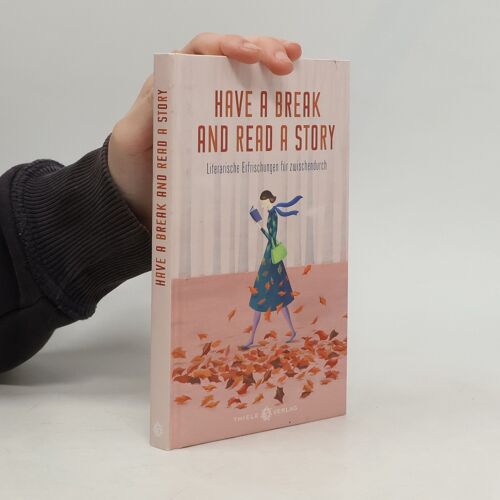 Have A Break And Read A Story