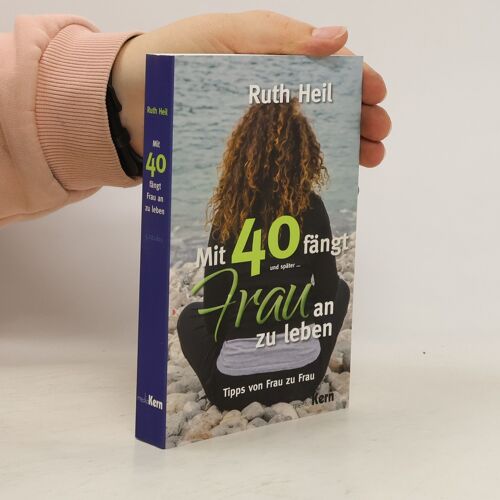 Mit 40 Fängt Frau An Zu Leben