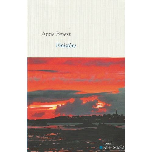 Finistère - Anne Berest.