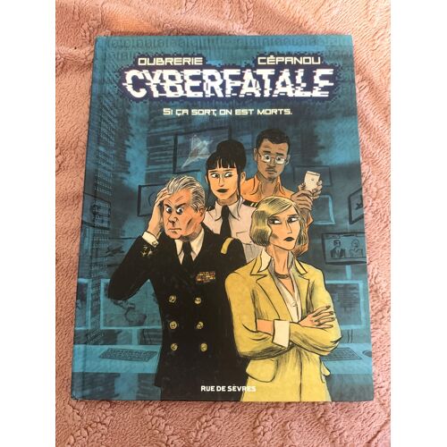Cyberfatale D'0ubrerie Et Cépanou