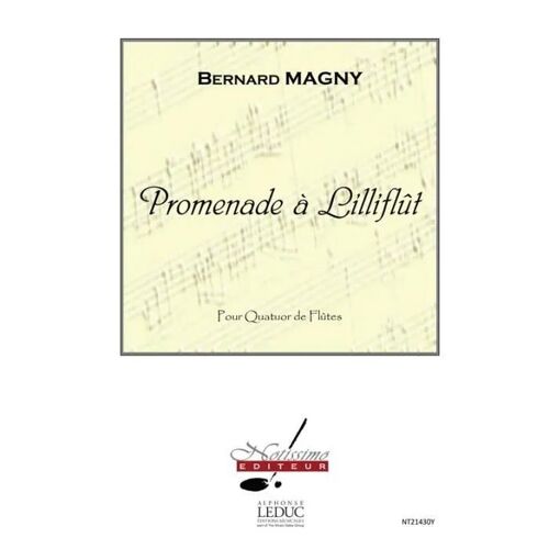 Promenade A Lilliflut / Score + Parties