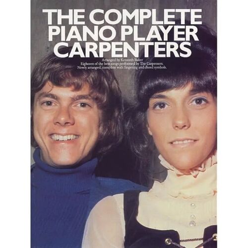 The Complete Piano Player: The Carpenters / Recueil
