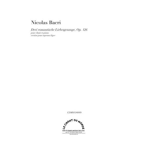 Drei Romantische Liebesgesange (Soprano) / Vocal Score