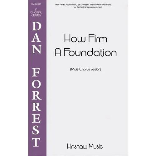 How Firm A Foundation / Choral Score