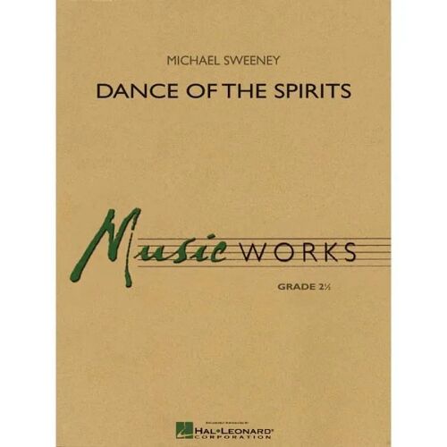 Dance Of The Spirits / Conducteur