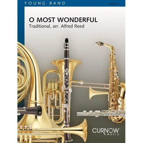 O Most Wonderful / Conducteur
