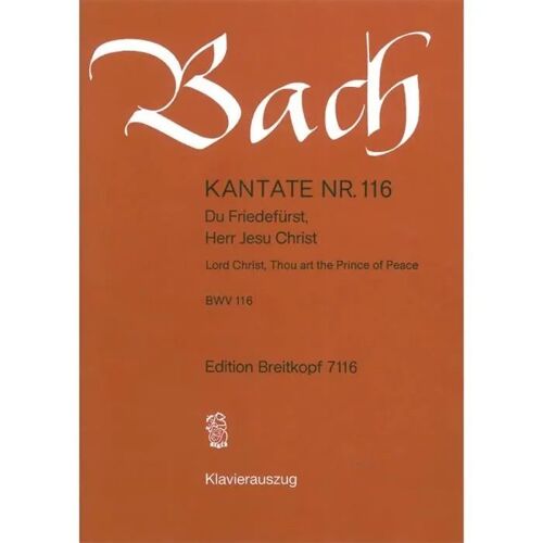 Kantate 116 Du Friedefurst / Vocal Score