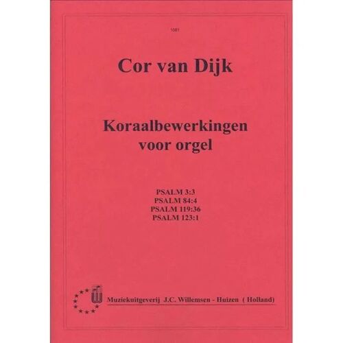 Koraalbewerkingen Psalm 3 84 119 123 / Recueil