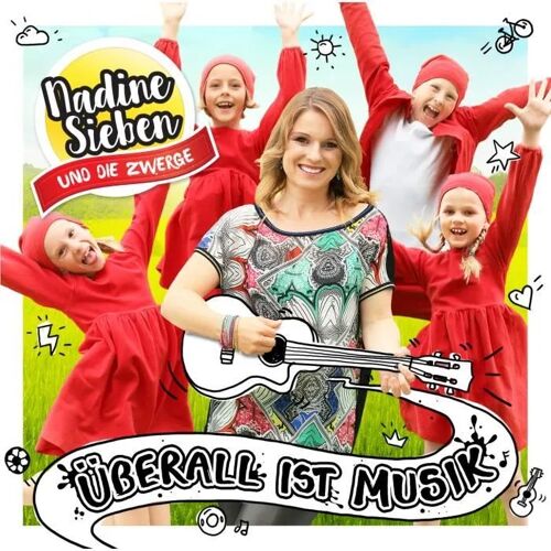 Sieben Und Die Zwerge - Überall Ist Musik / Cd