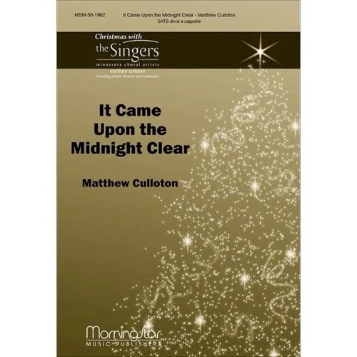 It Came Upon The Midnight Clear / Choral Score