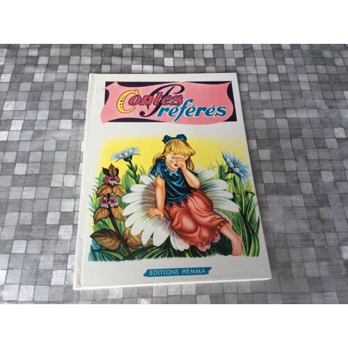 Beau Livre Ancien - Contes - Très Belles Illustrations Couleur Signées Étonelli ( A Voir ) - Contes Préférés - Les Espiègleries De Minet - La Petite Poucette - Éditions Hemma Belgique -