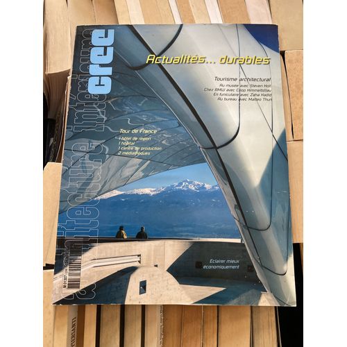 Magazine Architecture Intérieur Cree - N 334, Actualité Durables, Tourisme Architectural