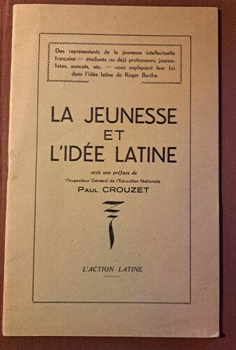 La Jeunesse Et L’Idée Latine - Paul Crouzet