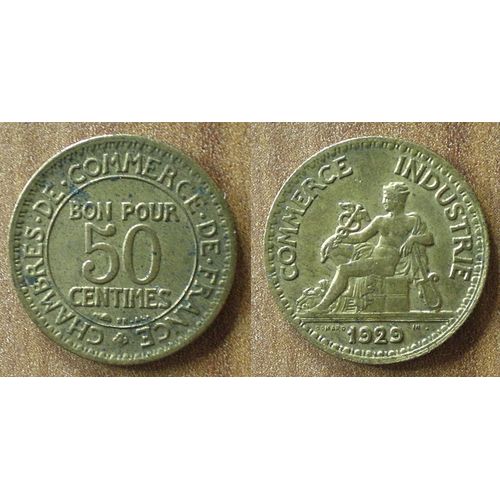 France Bon Pour 50 Centimes 1929 Chambre Des Commerces Et Industries Piece