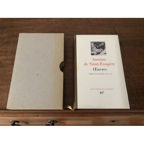 Antoine De Saint-Exupéry/ Oeuvres/ Préface De Roger Caillois/ Volume 98 De La Bibliothèque De La Pléiade/ Éditions Nrf Gallimard/ Édition De 1959, Impression De 1982