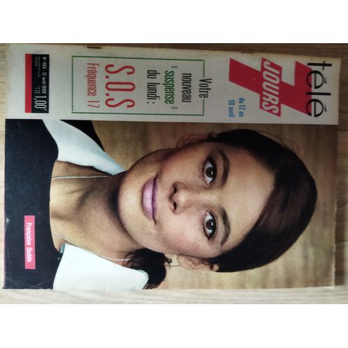 Télé 7 Jours 468 S.O.S Fréquence 17 Mannix Les Compagnons De Baal Robert Hirsch Jean Richard